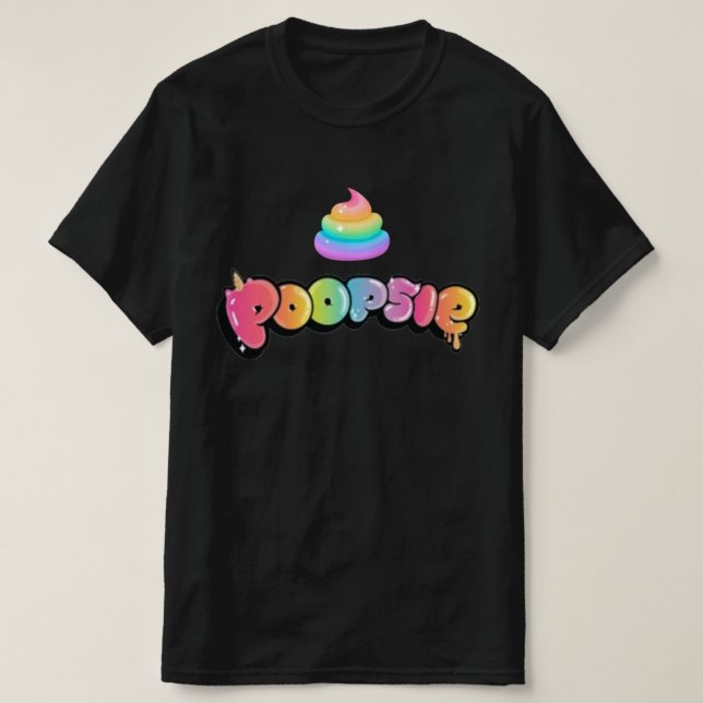 Poopsie (Rainbow Colored Kack) T-Shirt (Design vorne)