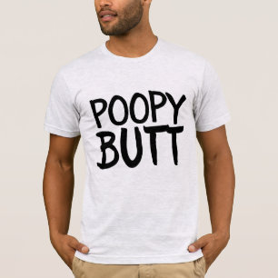 POOPY HINTERN FUNNY MEN'S T - SHIRT