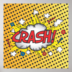 Pop art Comic livre inspiré Crash! poster