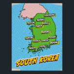 Pop Art Illustriert Südkorea Karte Poster<br><div class="desc">Eine Pop-Kunstkarte Südkoreas mit einem hellblauen Hintergrund und einem gepunkteten Muster.</div>