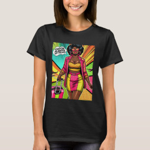 Pop Art Melanin Frau Afro Flüge erwischen, keine G T-Shirt