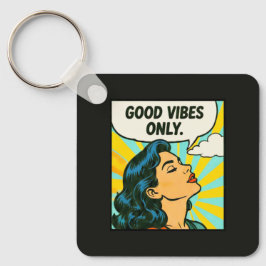 Pop-Art „Nur gute Vibes“ Schlüsselanhänger