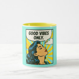 Pop Art „Nur gute Vibes“ Tasse