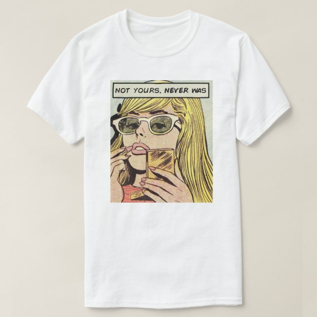 Pop Art ・ Pas le vôtre jamais été ・ T-shirt Homme (Design devant)