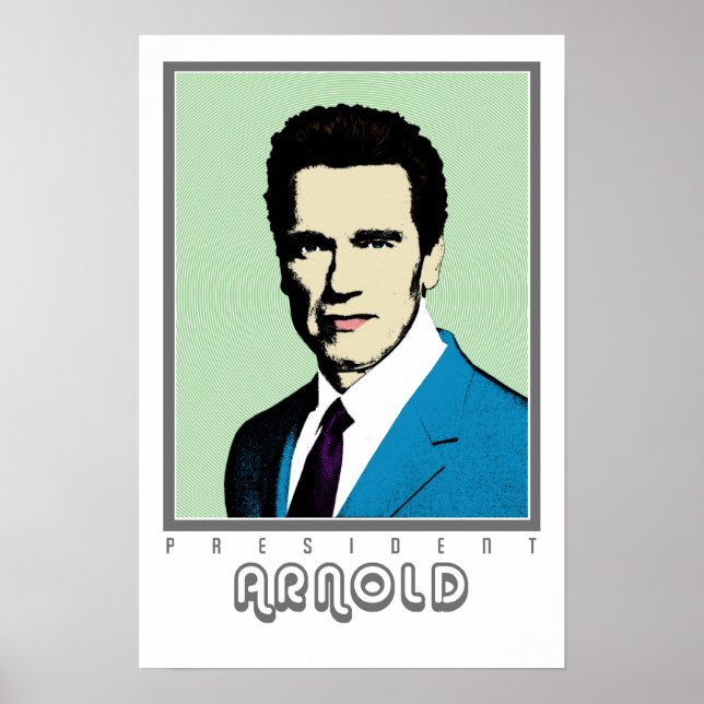 Pop Art President Arnold Poster (Vorne)
