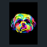 Pop Art Shih Tzu Dog Liebhaber Poster<br><div class="desc">Pop Art Shih Tzu Dog Liebt Beste Geschenkidee für Hundefreunde. Mit einem lustigen Design, wird dies ein großartiges Geschenk für Verwandte, Freunde, Kollegen, Nachbarn oder Sie selbst. Eine speziell für Hundebesitzer konzipierte Version.</div>