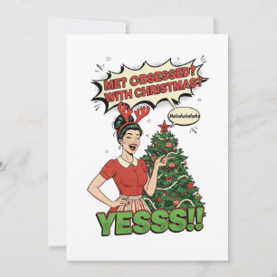 Pop-Art "Weihnachtsbesessen" Lustig  Feiertagskarte