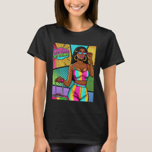 Pop Art Wow Melanin Frau Fängt Flüge Nicht Fühle T-Shirt
