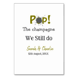 Pop den Champagner machen wir immer noch goldgraue Tischnummer
