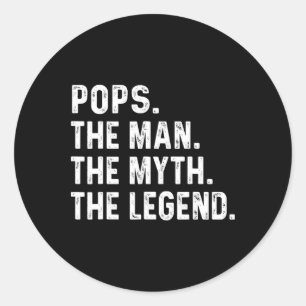 Pop Der Mann der Mythos Der legendäre Väter Tag Ge Runder Aufkleber