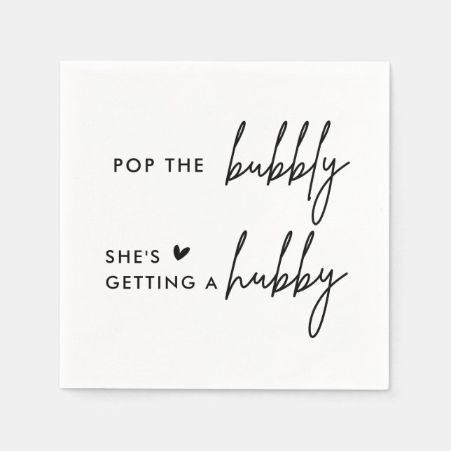 Pop, die Bubbly, die sie bekommt ein Hubby-Brautpa Serviette (Vorderseite)