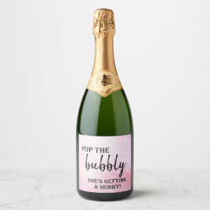 Pop die Bubbly She's Get a Hubby! Funkeln W