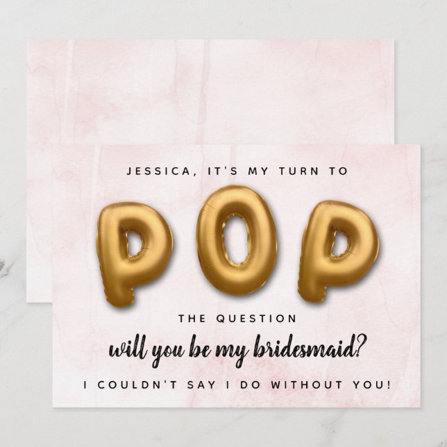 Pop Die Frage | Werden Sie meine Bridesmaid sein? Einladung (Vorne/Hinten)