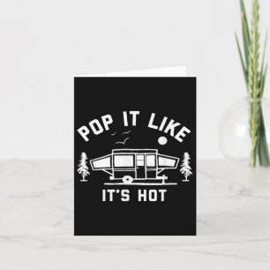 Pop es mag sein heißes, Camping, Pop Up Camper Karte