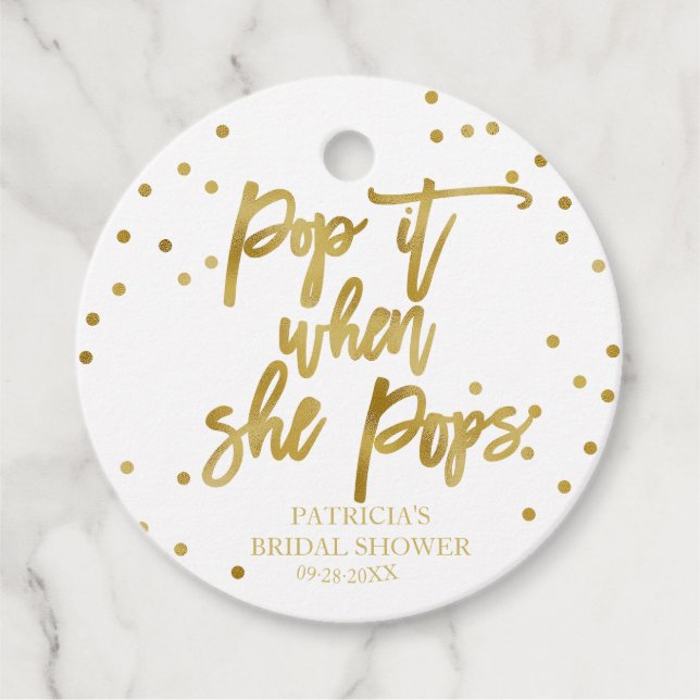 Pop es, wenn sie Pop Gold Foil Baby Dusche Geschenkanhänger (Vorderseite)