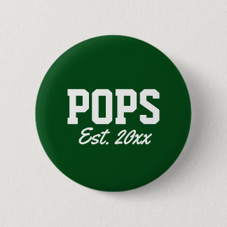 "Pop - est. date" - Neuheit Button