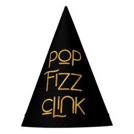 Pop Fizz Clink Elegante Typografie Partyhütchen