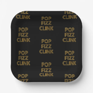 Pop Fizz Clink Moderne Typografie Neujahr Pappteller