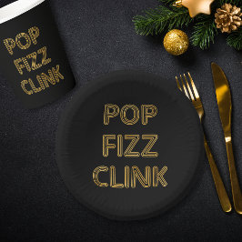 Pop Fizz Clink Moderne Typografie Neujahr Pappteller