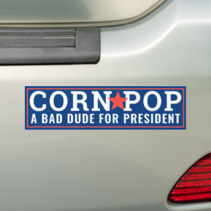 Pop für Mais für Präsident II Autoaufkleber