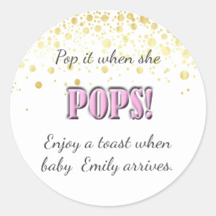 Pop It! Rosa, Babyparty, Wein, Champagner, Runder Aufkleber