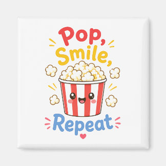 Pop, Lächeln, Wiederholen Süßes Popcorn-Design Magnet