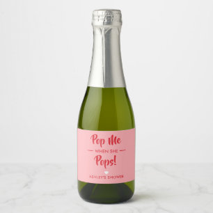 Pop mich, wenn sie Pop, Baby-Dusche-Etikett, rosa