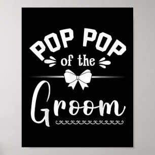 Pop Pop der Groom Bride glücklich Hochzeit heirate Poster