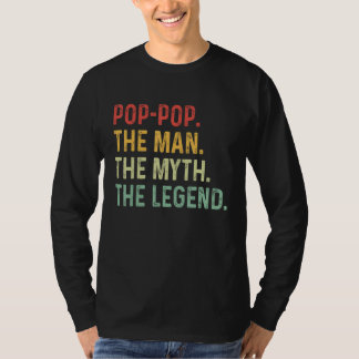 Pop Pop Der Mann Der Mythos Der Legende Vatertag G T-Shirt