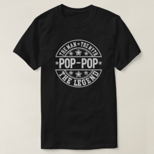 Pop-Pop Der Mensch Der Mythos Der legendäre Vater  T-Shirt