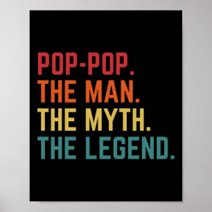 Pop Pop Man Myth Legend Daddy Grandpa Vatertag Poster
