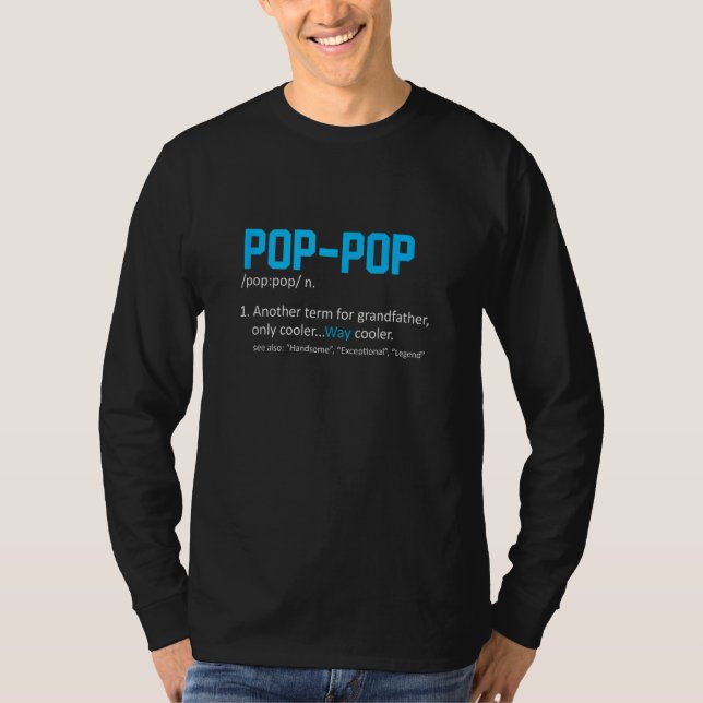 Pop Pop Opa Definition Funny T-Shirt (Vorderseite)
