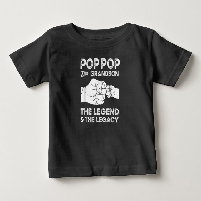 Pop Pop und Enkel das Vermächtnis und das Vermächt Baby T-shirt (Vorderseite)