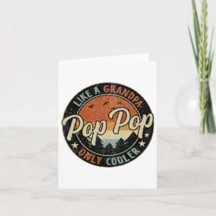 Pop Pop wie ein Opa nur Cooler Vintager Retro F Karte