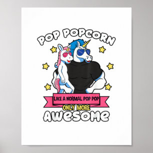 Pop Popcorn 1 Kind Vatertag Pop Pop Einhorn Gra Poster