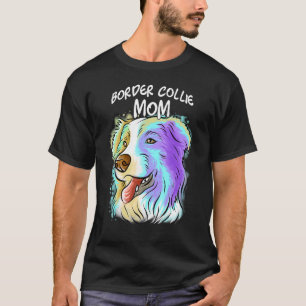 Pop Portrait Border Collie Dog Mama Mutter T-Shirt