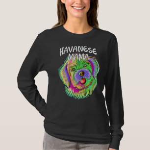Pop Portrait Havanese Dog Mama Mama Mutter T-Shirt