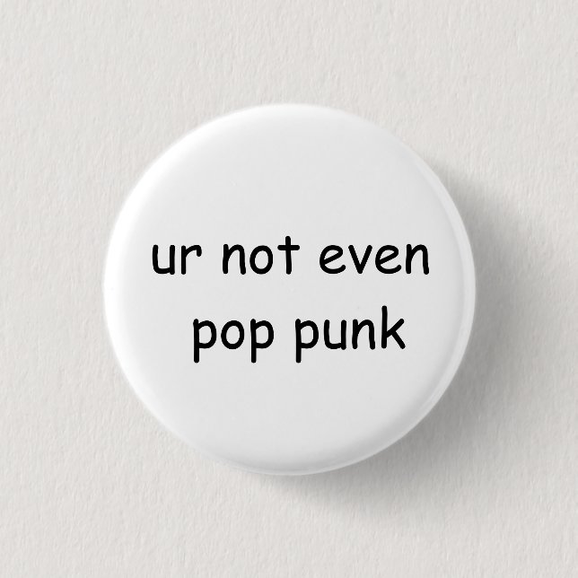 Pop-Punk-Knopf Button (Vorderseite)