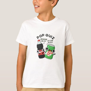 Pop Quiz Funny Soda Pop Puff T-Shirt