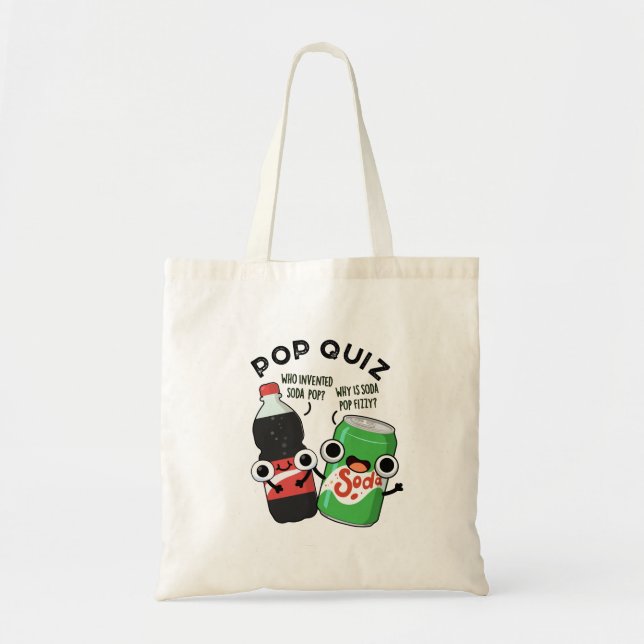 Pop Quiz Funny Soda Pop Puff Tragetasche (Vorne)