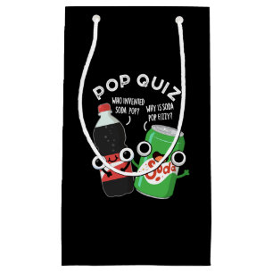 Pop Quiz Funny Soda Pop Pun Dark BG Kleine Geschenktüte