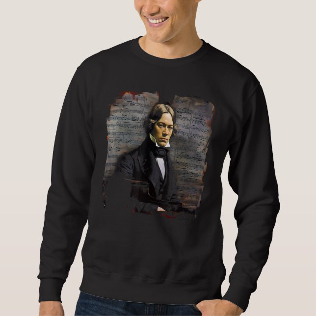 Pop Robert Schumann Music Composer Piano Sweatshirt (Vorderseite)