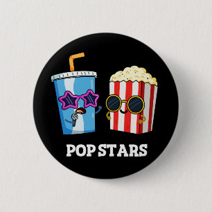 Pop Stars Funny Snack Pub Dark BG Button