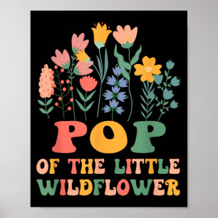 Pop von The Little Wildflower Ba Poster