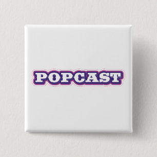 POPCAST-Taste Button