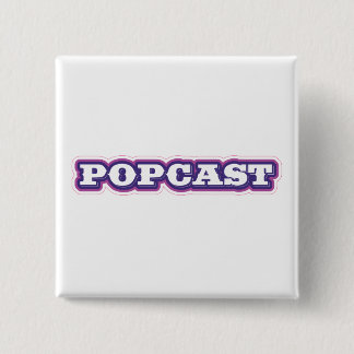 POPCAST-Taste Button