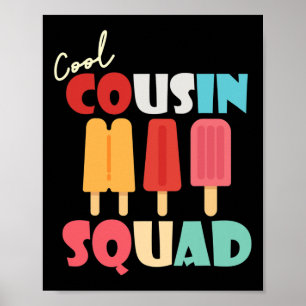 Popcles Cool Cousin Squad Matching Summer Family Poster