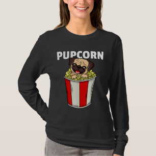 Popcorn Dog Mops Männer Frauen Pupcorn Pop Niedlic T-Shirt