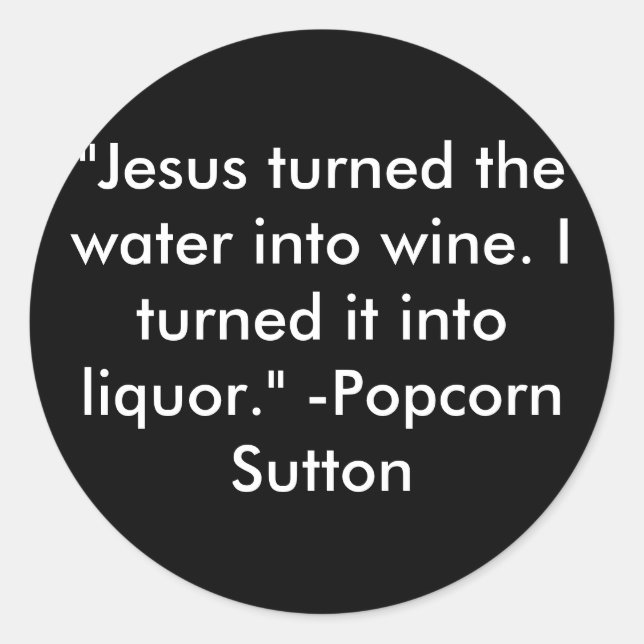 Popcorn Sutton Runder Aufkleber (Vorderseite)