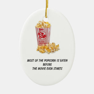 Popcorn wird gegessen, bevor der Film sogar Keramik Ornament